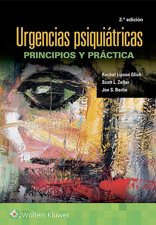 Urgencias psiquiátricas. Principios y práctica 2ª Ed.