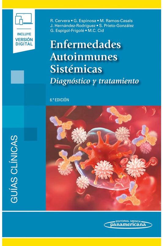 Enfermedades autoinmunes sistémicas 6ª Ed.