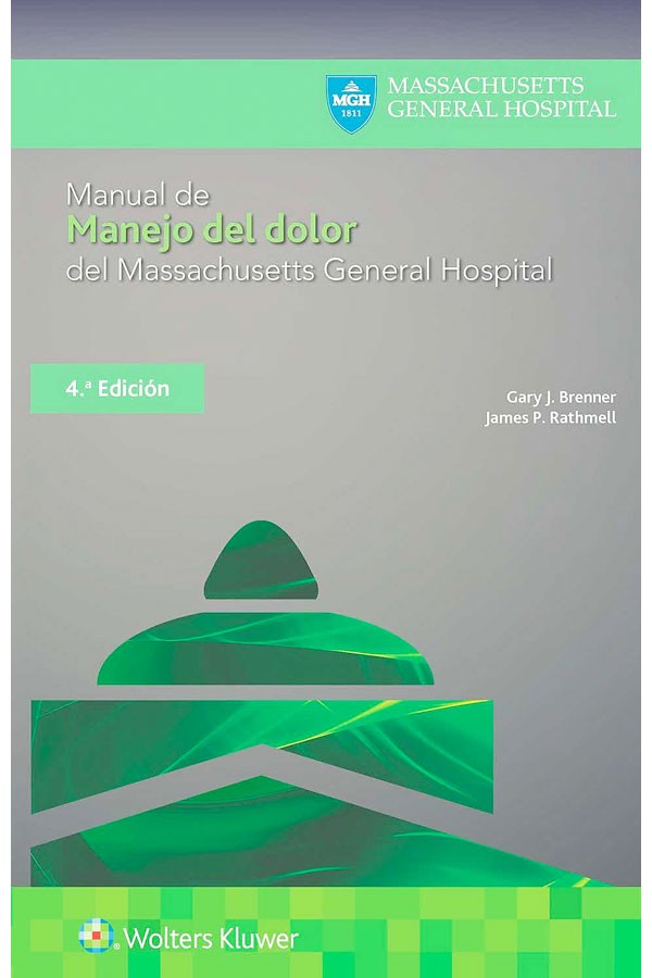 Manual de manejo del dolor del Massachussetts General Hospital 4ª Ed.