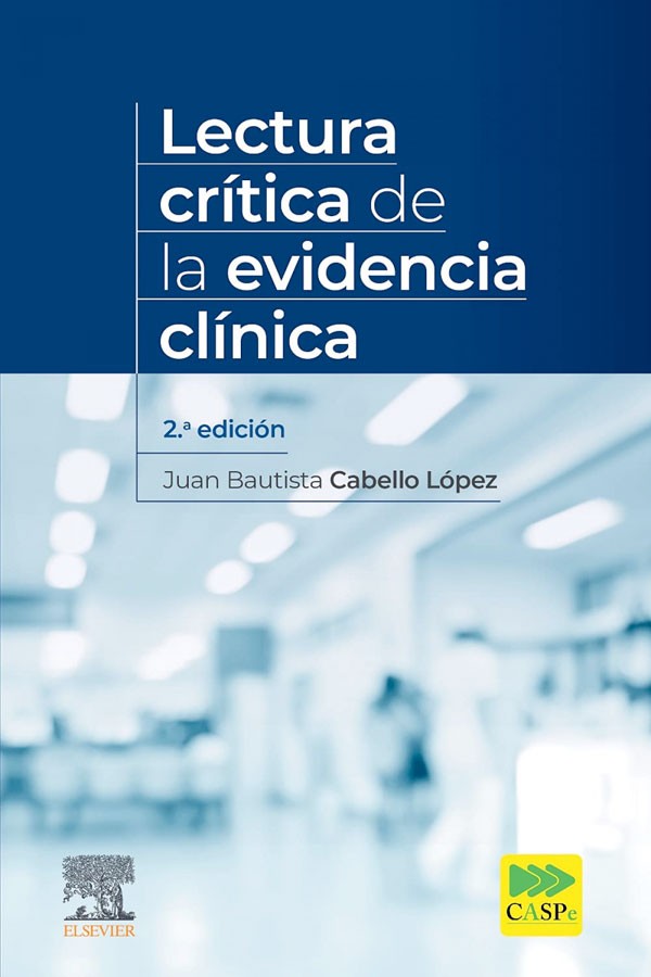 Lectura crítica de la evidencia clínica 2ª Ed.