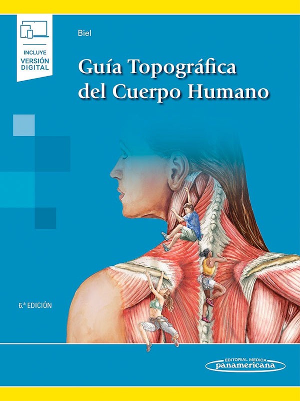 Guía topográfica del cuerpo humano 6ª Ed.