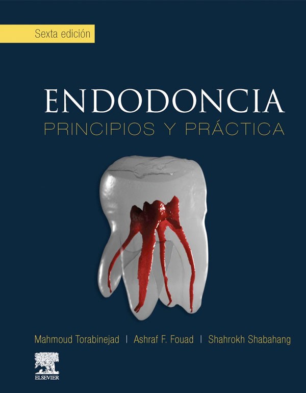 Endodoncia. Principios y practica 6ª Ed.