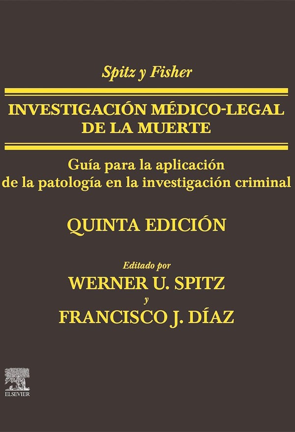 Investigación medico-legal de la muerte 5ª Ed.