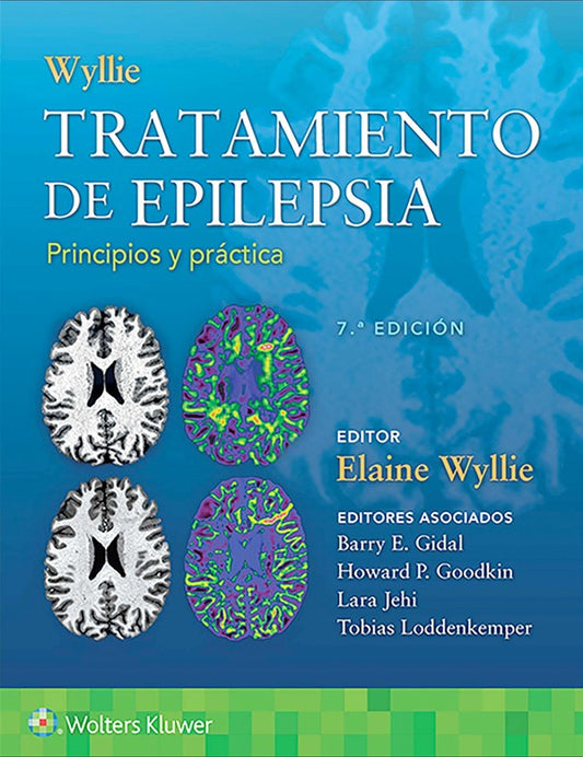 Wyllie. Tratamiento de epilepsia 7ª Ed.