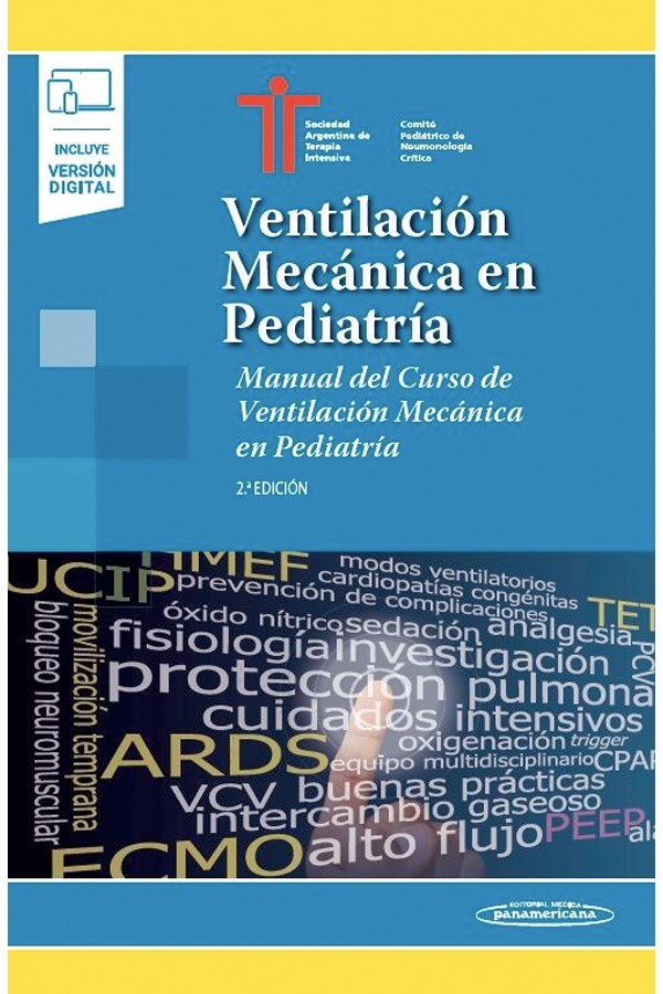 Ventilación mecánica en pediatría 2ª Ed. - Incluye versión digital