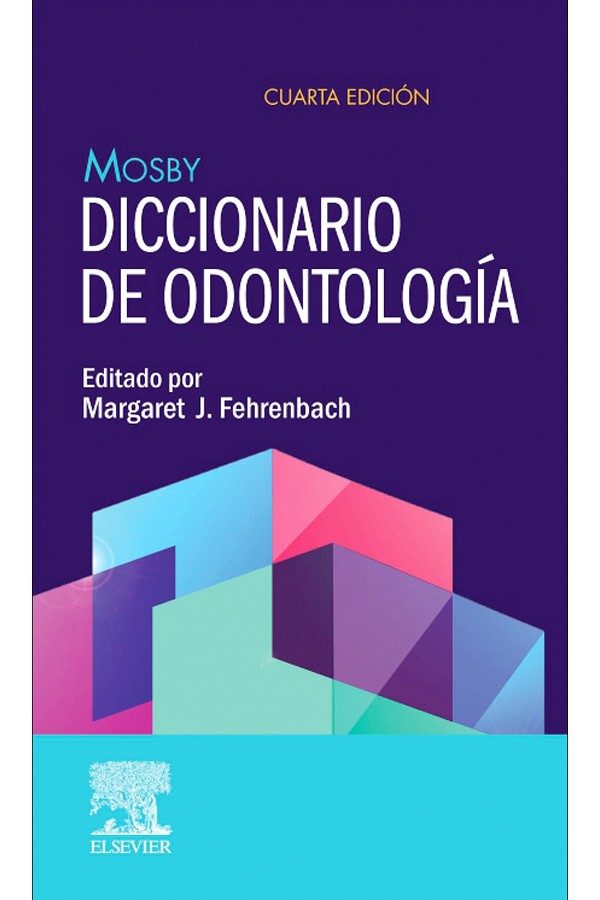 Mosby. Diccionario de odontología 4ª Ed.