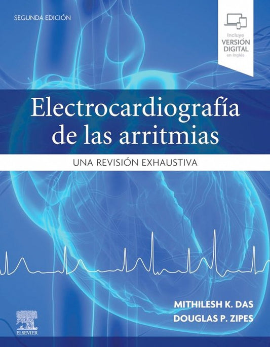 Electrocardiografía de las arritmias 2ª Ed.