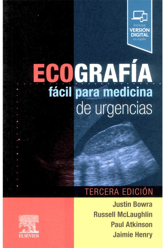 Ecografía fácil para medicina de urgencias 3ª Ed.