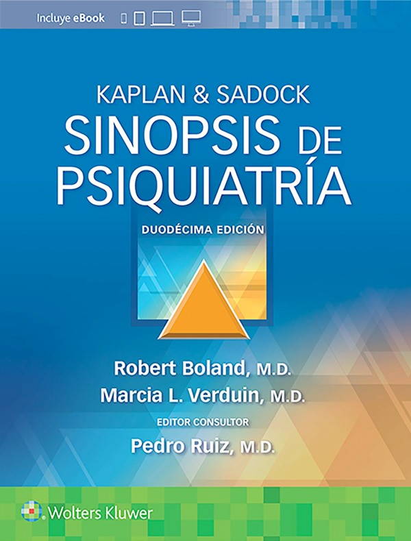 Kaplan & Sadock. Sinopsis de psiquiatría 12ª Ed.