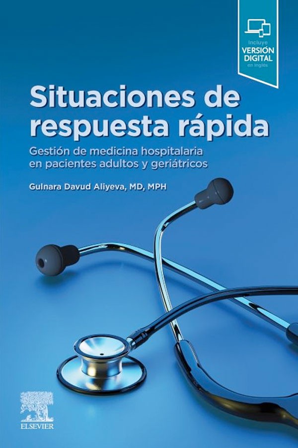 Situaciones de respuesta rápida. Gestión medicina hospitalaria