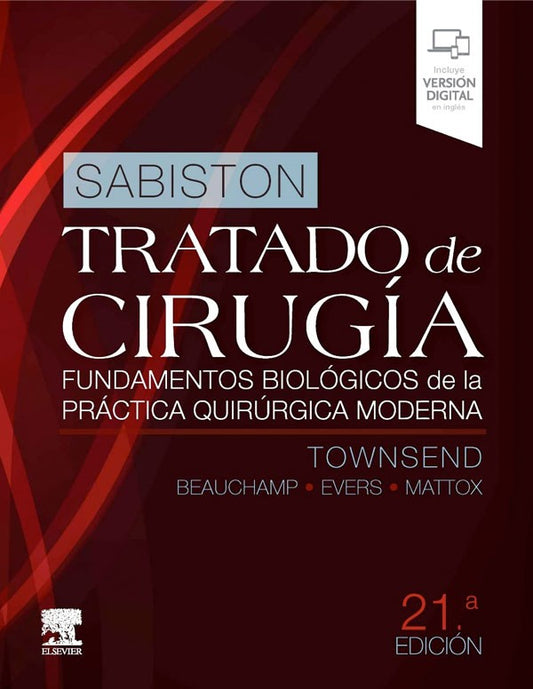 Sabiston. Tratado de cirugía 21ª Ed.