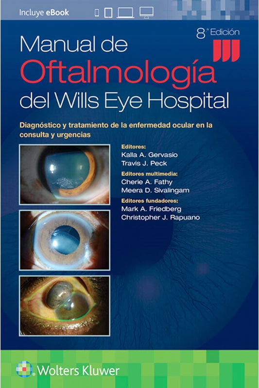 Manual de oftalmología del Wills Eye Hospital 8ª Ed.