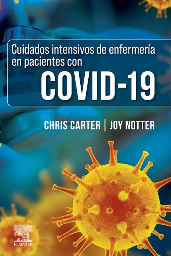 COVID-19. Cuidados intensivos de enfermería en pacientes