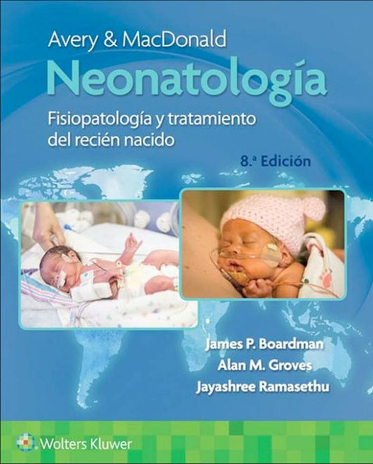 Avery. Neonatología 8ª Ed.