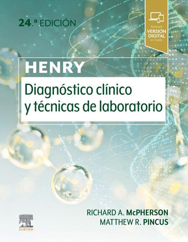 Henry. Diagnostico clínico y técnicas de laboratorio 24ª Ed.