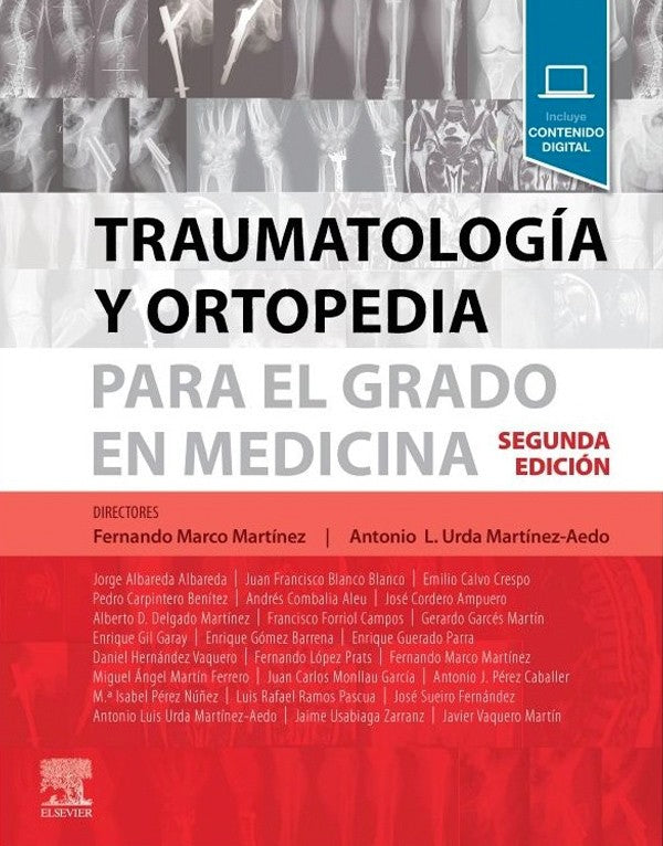 Traumatología y ortopedia para el grado en medicina 2ª Ed.