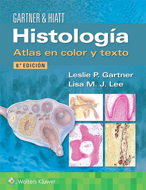 Histología. Atlas en color y texto 8ª Ed.