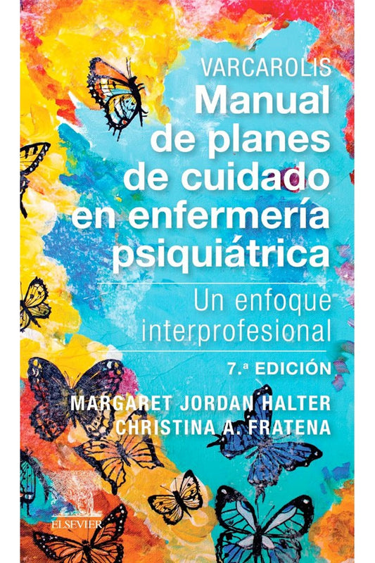 Manual de planes de cuidado en enfermería psiquiatrica 7ª Ed.