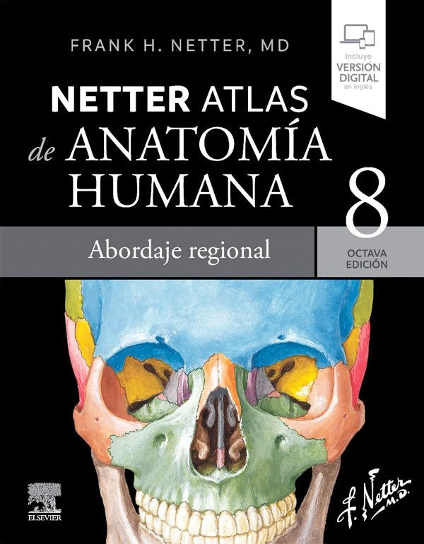 Atlas de anatomía humana 8ª Ed. Abordaje regional