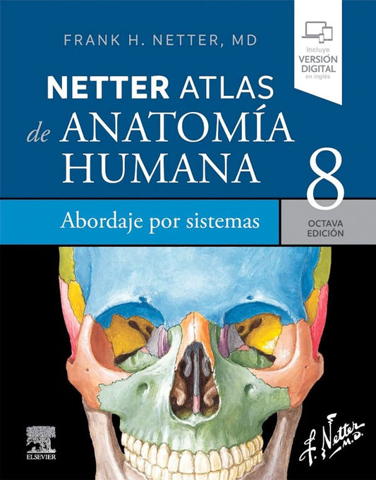 Atlas de anatomía humana 8ª Ed. Abordaje de sistemas