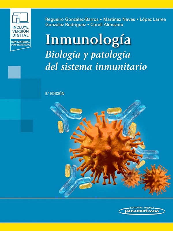 Inmunología. Biología y patología del sistema inmunitario 5ª Ed.