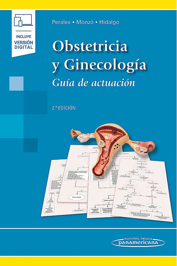 Obstetricia y ginecología. Guía de actuación 2ª Ed.