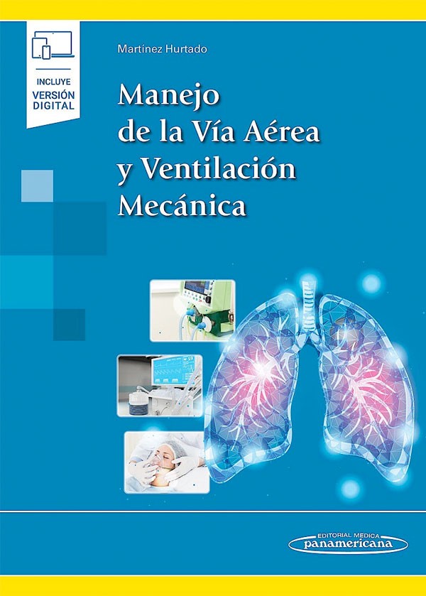 Manejo de la vía aérea y ventilación mecánica