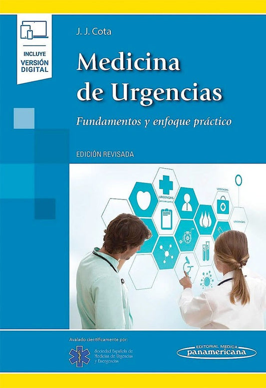 Medicina de urgencias. Fundamentos y enfoque práctico