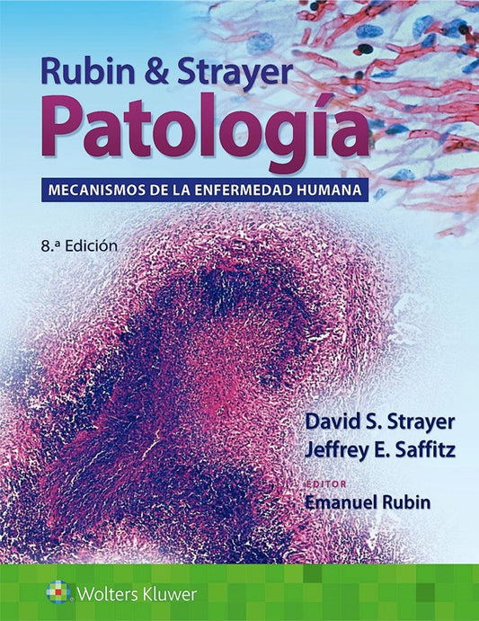 Rubin. Patología 8ª Ed.