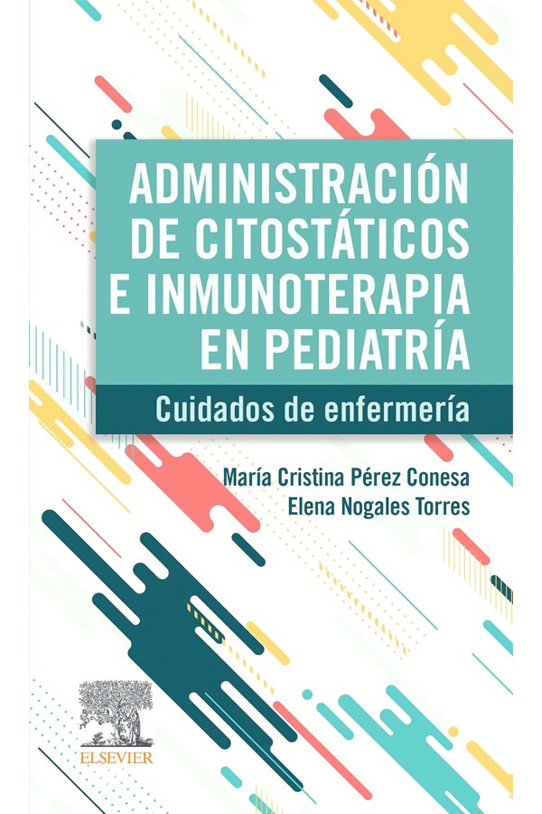 Administración de citostaticos e inmunoterapia en pediatría