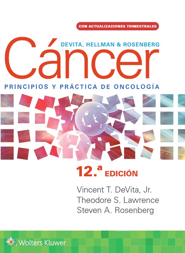 DeVita, Hellman y Rosenberg. Cáncer. Principios y práctica de oncología