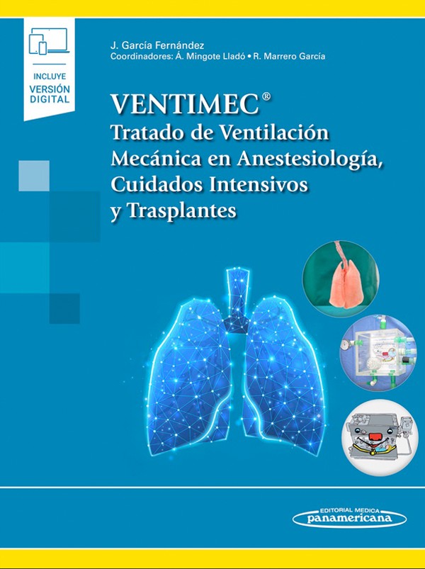 VENTIMEC. Tratado de ventilación mecánica en anestesiología, cuidados intensivos y trasplantes