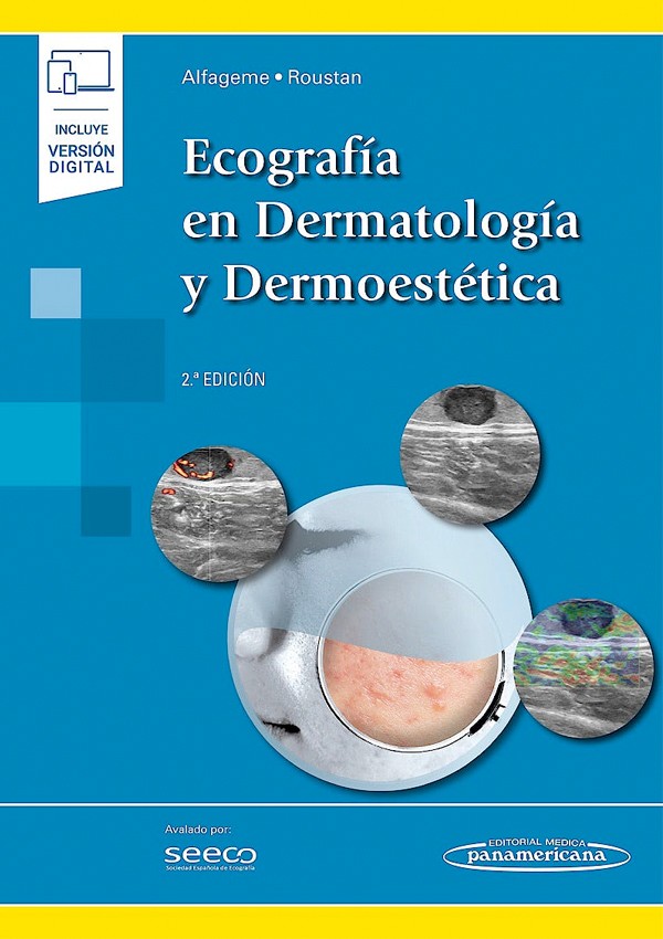 Ecografía en dermatología y dermoestética 2ªEd.