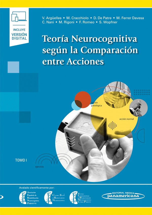 Teoría neurocognitiva según la compración entre acciones. Tomo 1