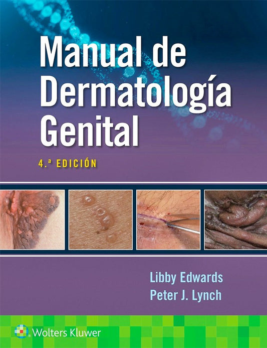 Manual de dermatología genital 4ª Ed.