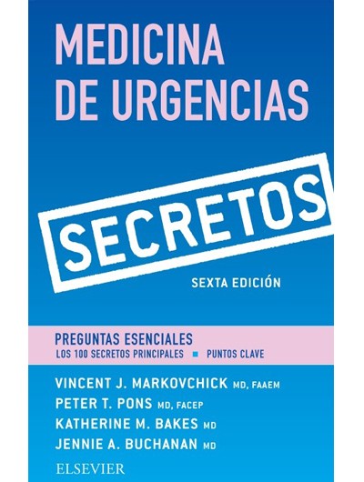 Secretos de la Medicina de Urgencias 6ª Ed.