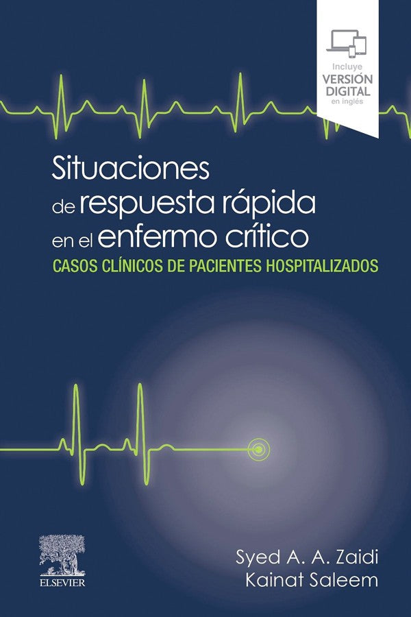 Situaciones de respuesta rápida en el enfermo crítico