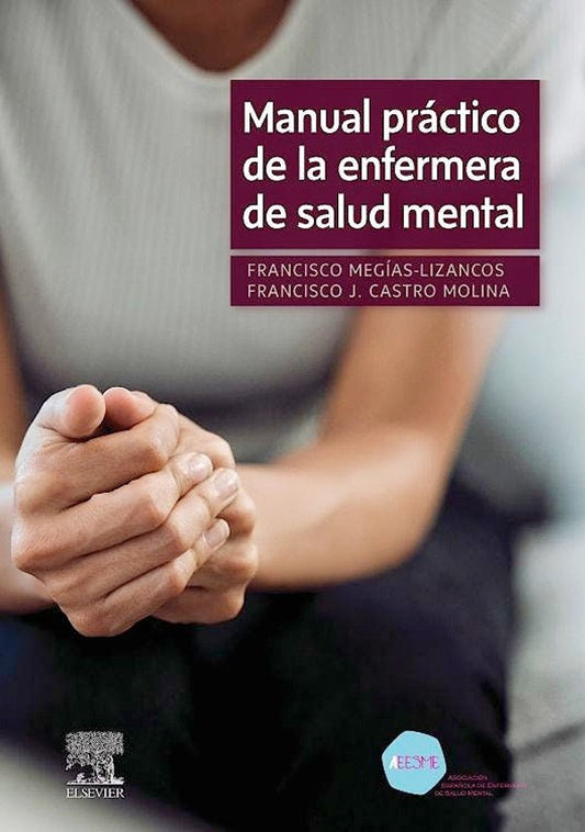 Manual práctico de la enfermera de salud mental