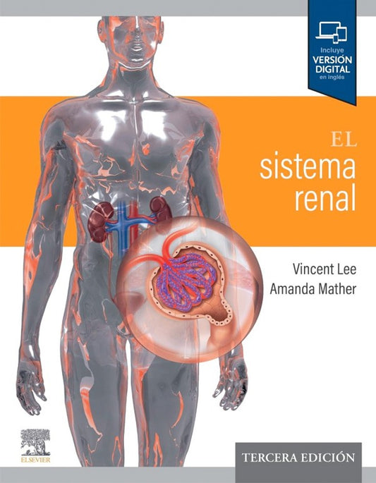 El sistema renal 3ª Ed.