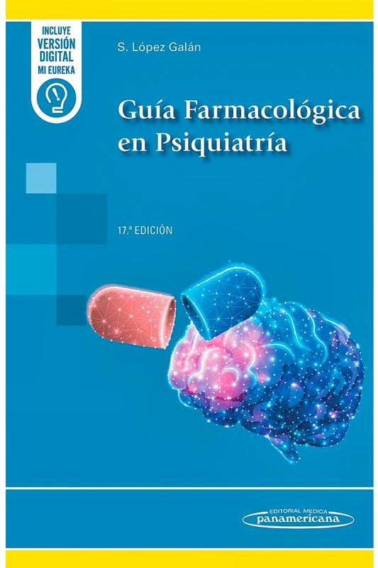 Guía farmacológica en psiquiatría 17ª Ed.