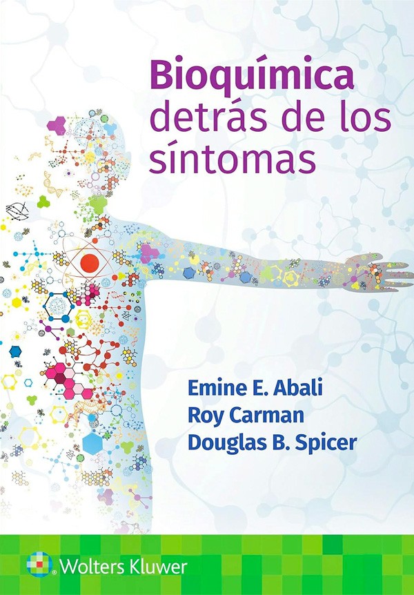 Bioquímica. Detrás de los sintomas