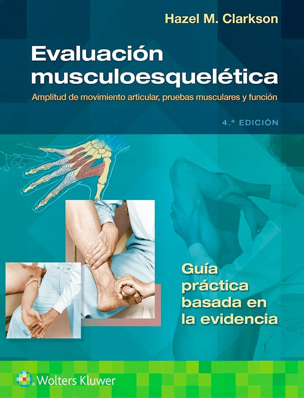 Evaluación musculoesquelética 4ª Ed.