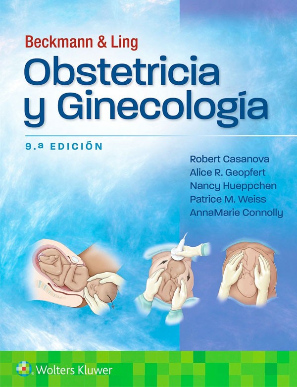 Beckmann y Ling. Obstetricia y ginecología 9ª Ed.