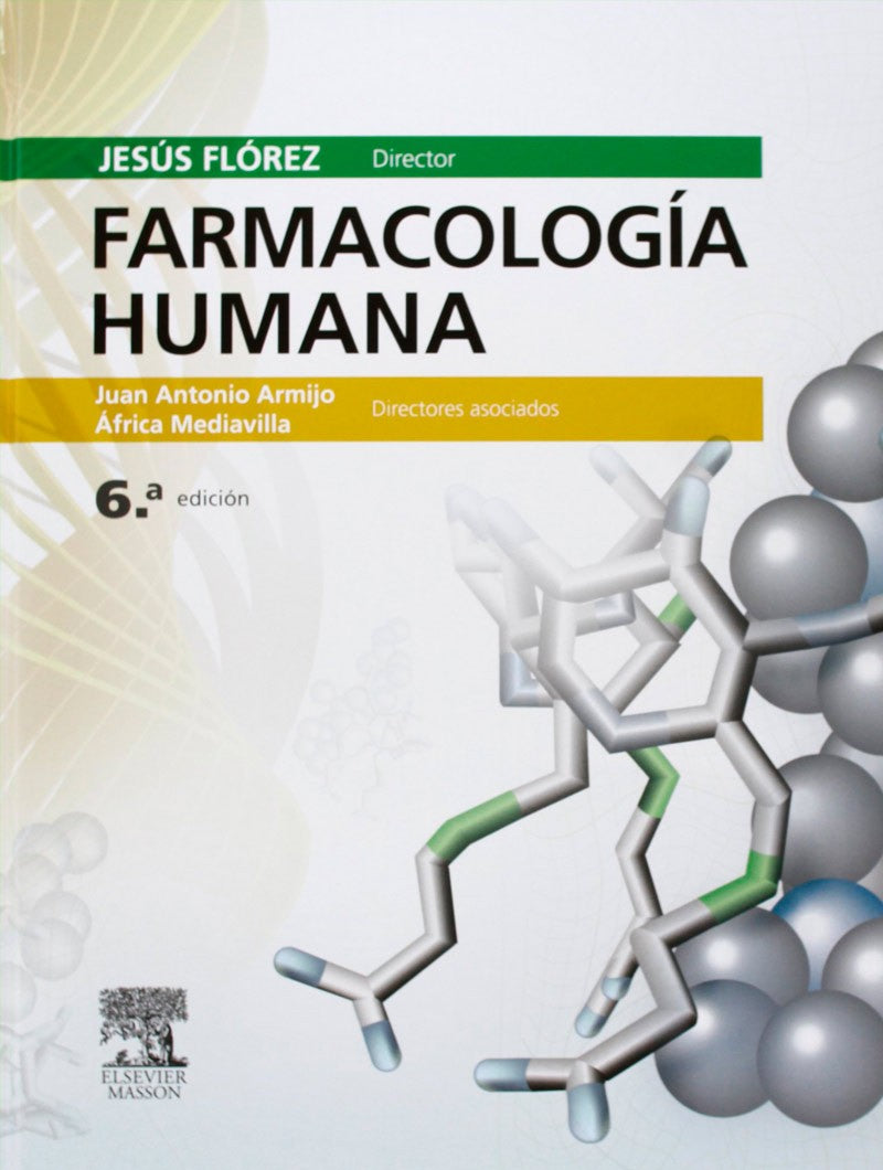 Farmacología Humana 6ª Ed.