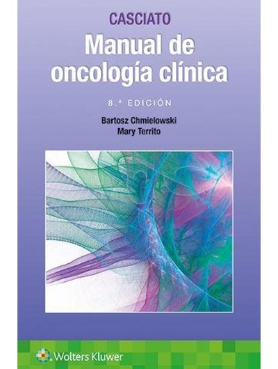 Manual de Oncología Clínica 8ª Ed.