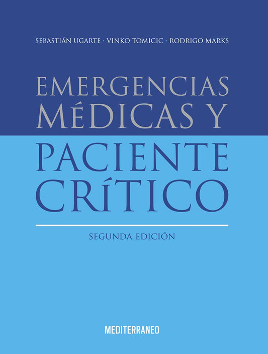 Emergencias Médicas y Paciente Crítico 2ª Ed.