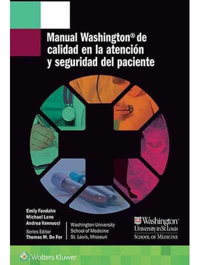 Manual Washington de Calidad en la Atención y Seguridad del Paciente