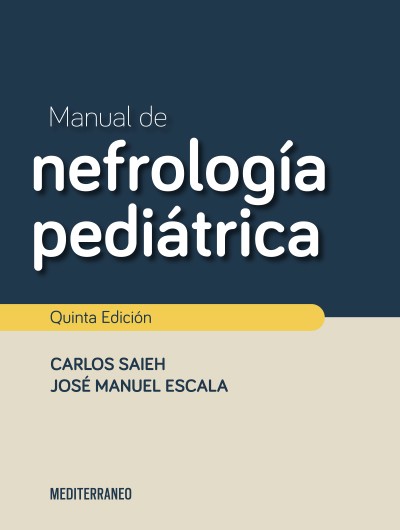 Manual de Nefrología Pediátrica 5ª Ed.