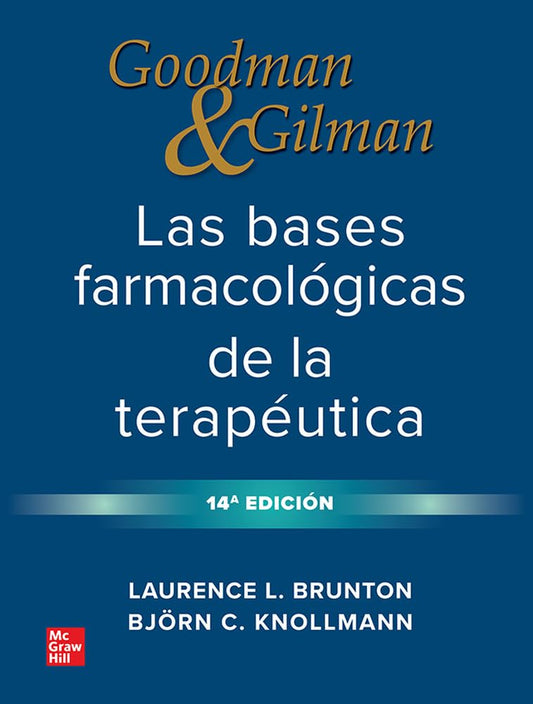 Las bases farmacológicas de la terapéutica