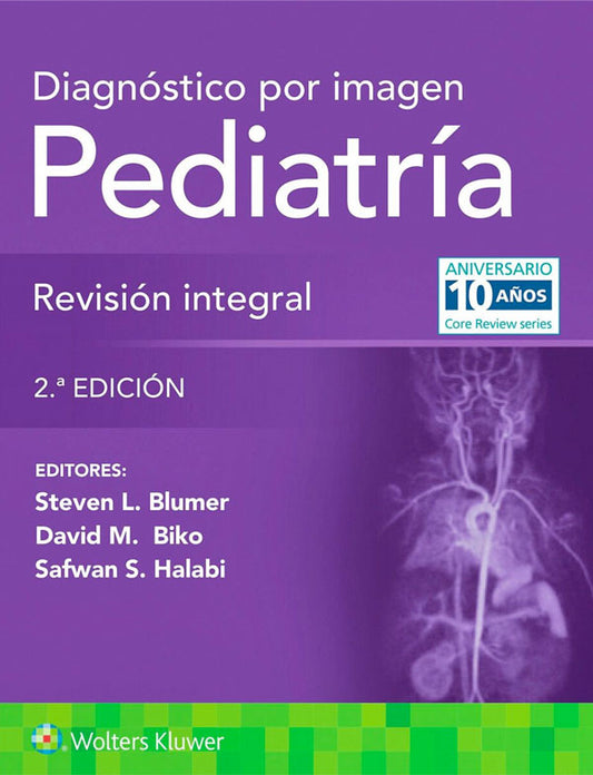 Diagnóstico por imagen. Pediatría: Revisión integral